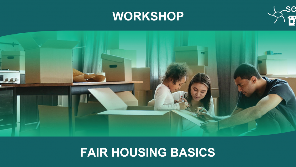 Fair Housing Basics Workshop - English